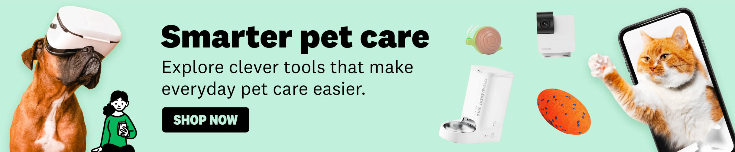 01CT - Smarter Pet Care Tech Category Banner Sep 2026