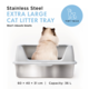 Tidy Tails Odour Control Extra Large Stainless Steel Cat Litter Tray
