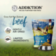 Addiction Grain-Free Steakhouse Beef & Zucchini Entrée Air Dried Dog Food